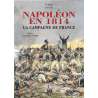 Napoléon en 1814 - La campagne de France 712 page.